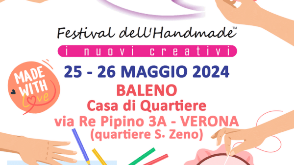 Festival dell’Handmade a San Zeno