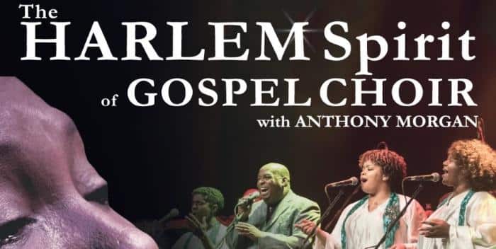 Harlem Spirit Of Gospel Choir with Anthony Morgan
