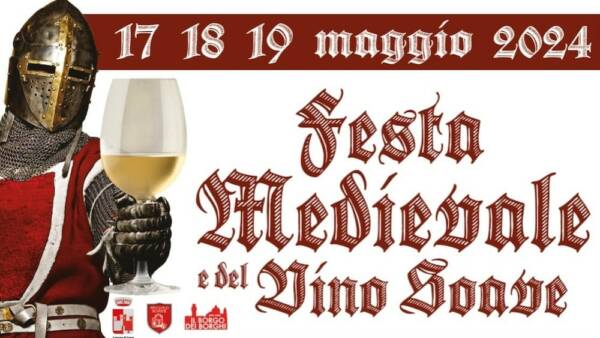 Festa Medievale e del Vino Soave