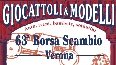 63ma Borsa scambio giocattoli d epoca e automodelli - Fiere a Verona