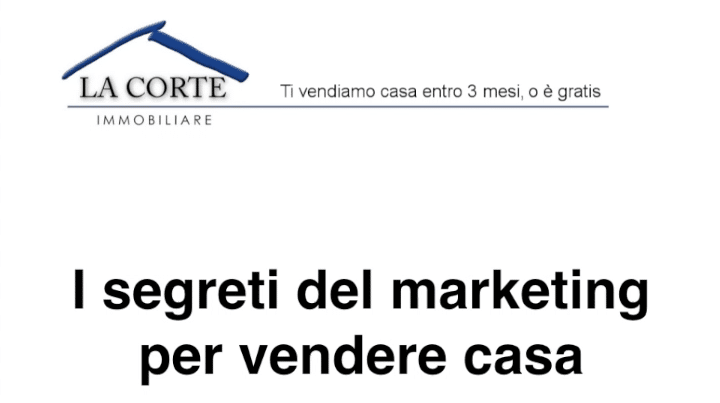 I segreti del marketing per vendere casa con La Corte Immobiliare - Corsi a Verona