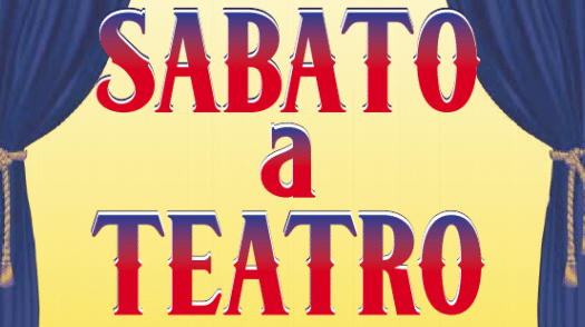 Sabato a Teatro a Fumane - Teatro a Verona