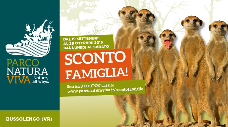 Torna lo Sconto Famiglia al Parco Natura Viva! - Feste a Verona