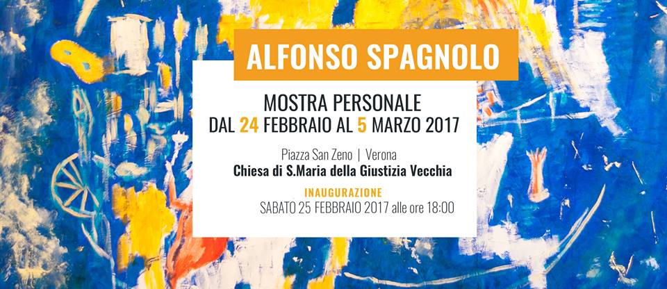 Alfonso Spagnolo in Galleria Giustizia Vecchia - Mostre a Verona