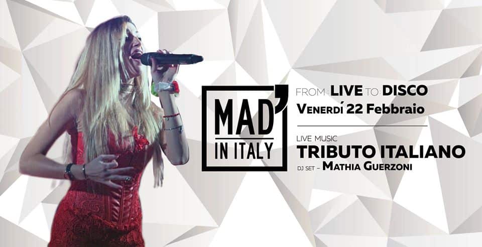 From Live To Disco - Tributo Italiano e Mathia Guerzoni Dj al Mad’ in Italy