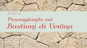 Passeggiando sui bastioni di Verona - Feste a Verona
