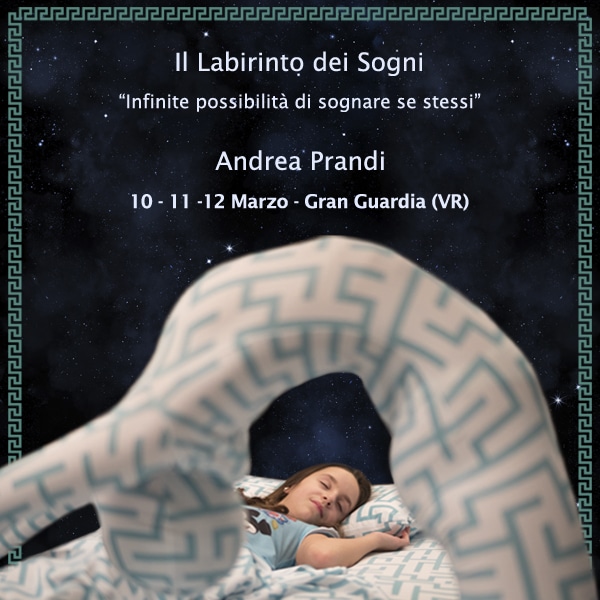 Il Labirinto dei Sogni - Mostre a Verona