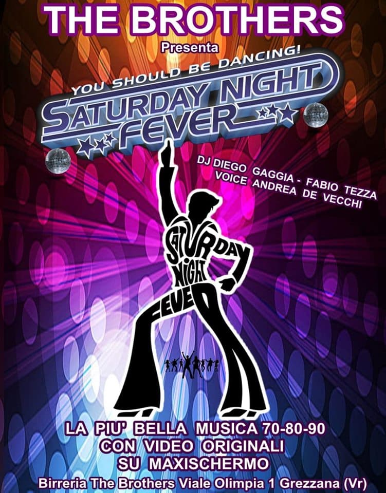 Saturday Night Fever al Bar The Brothers