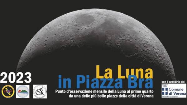 Osserva “La Luna in Piazza Bra” con il Circolo Astrofili Veronesi