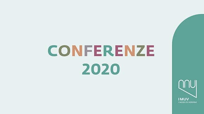 conferenze musei civici 2020 verona