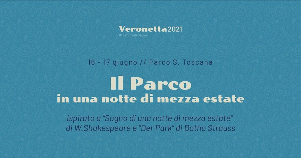Il Parco in una notte di mezza estate