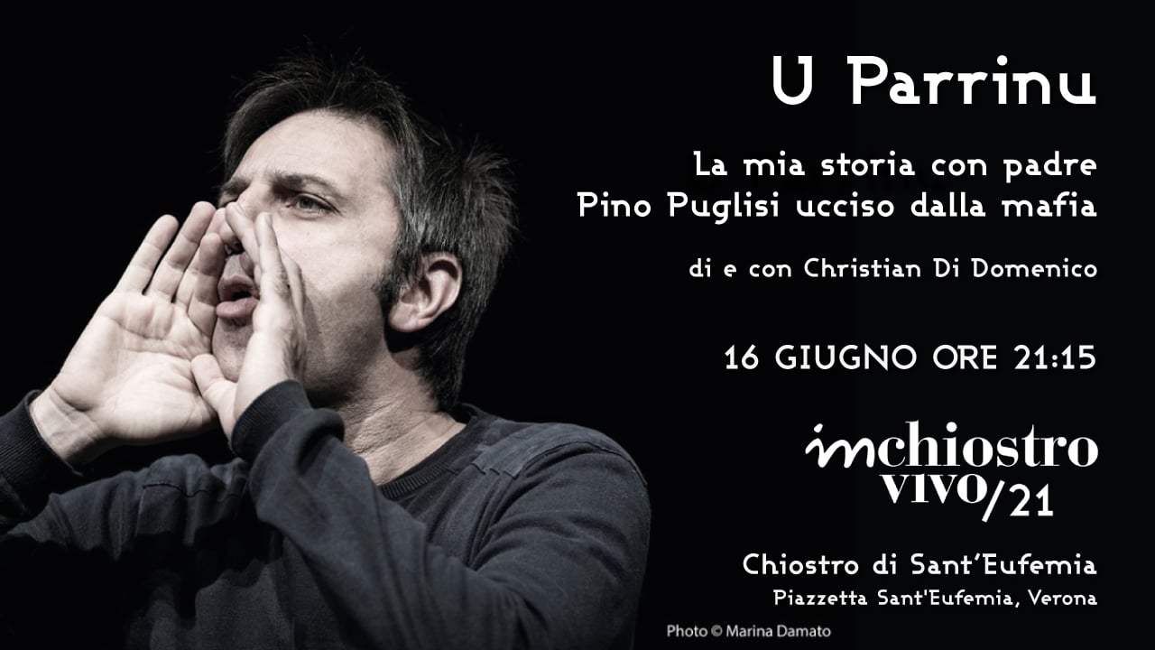 U Parrinu La mia storia con padre Pino Puglisi ucciso dalla mafia Chiostro Sant Eufemia