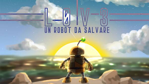 Teatro ONLIFE arriva a casa tua con “LOV3, un robot da salvare”