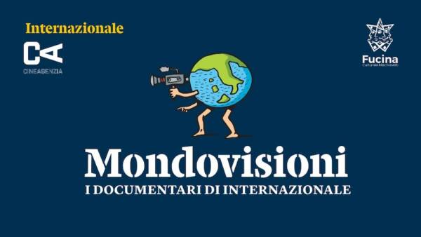 Mondovisioni a Verona, la rassegna dei documentari di “Internazionale”