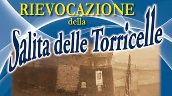 Rievocazione storica della “Salita delle Torricelle”