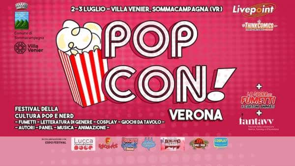 “Pop Con! Verona”, Festival della cultura pop e nerd