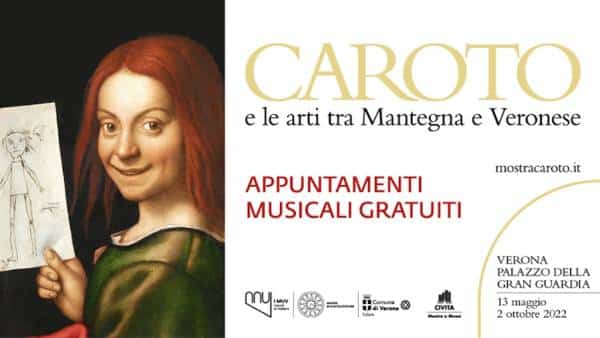 Appuntamenti musicali gratuiti alla Mostra “Caroto e le arti tra Mantegna e Veronese”