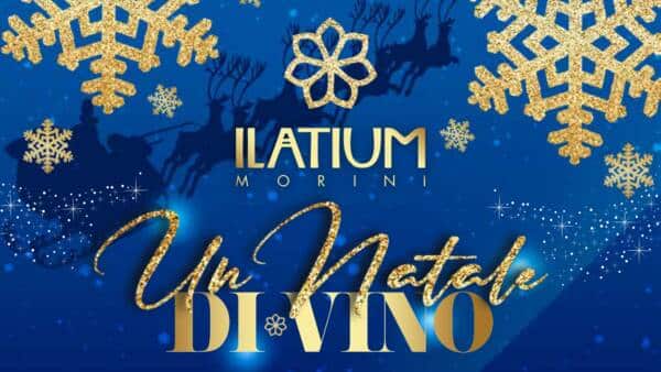 Un Natale Di-Vino alla Cantina Ilatium Morini