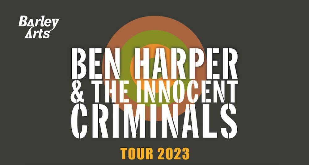 Ben Harper & The Innocent Criminals