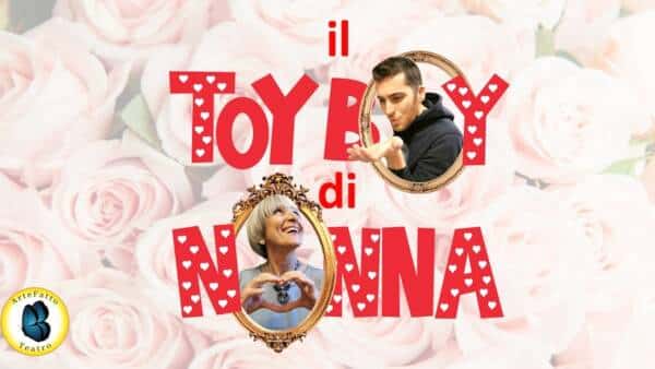 “Il toy boy di nonna” al Ca’ Sorio Centro Per La Famiglia di San Giovanni Lupatoto