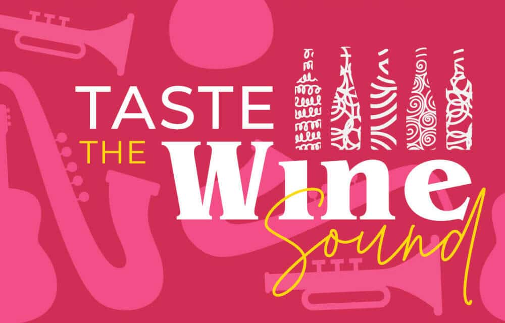 Taste the wine sound