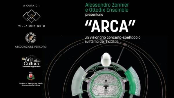 “Arca”, un visionario concerto-spettacolo sul tema dell’habitat