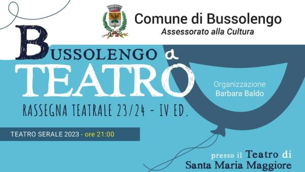 Rassegna “Bussolengo a Teatro”