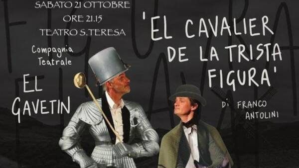 “El cavalier de la trista figura” in scena al S. Teresa