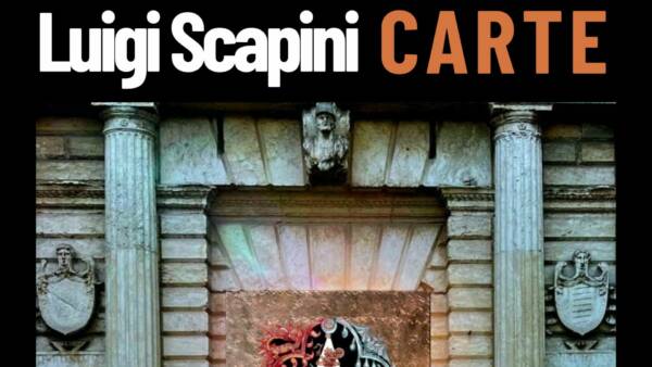 Mostra di Luigi Scapini “Carte”