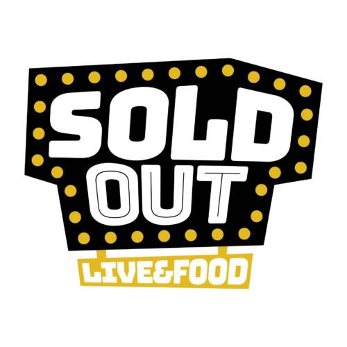 sold out live & food