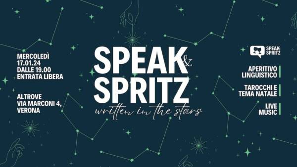 Speak and Spritz ritorna in veste “Written in the stars”