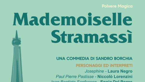 Mademoiselle Stramassí al Teatro Cinema San Massimo
