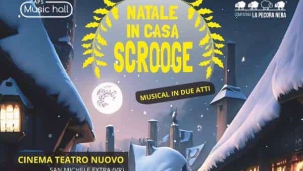 Il musical “Natale in casa Scrooge” al Teatro Nuovo di San Michele Extra