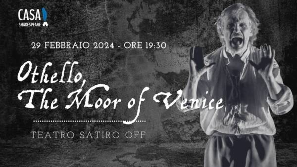 “Othello, the Moor of Venice” al Teatro Satiro OFF