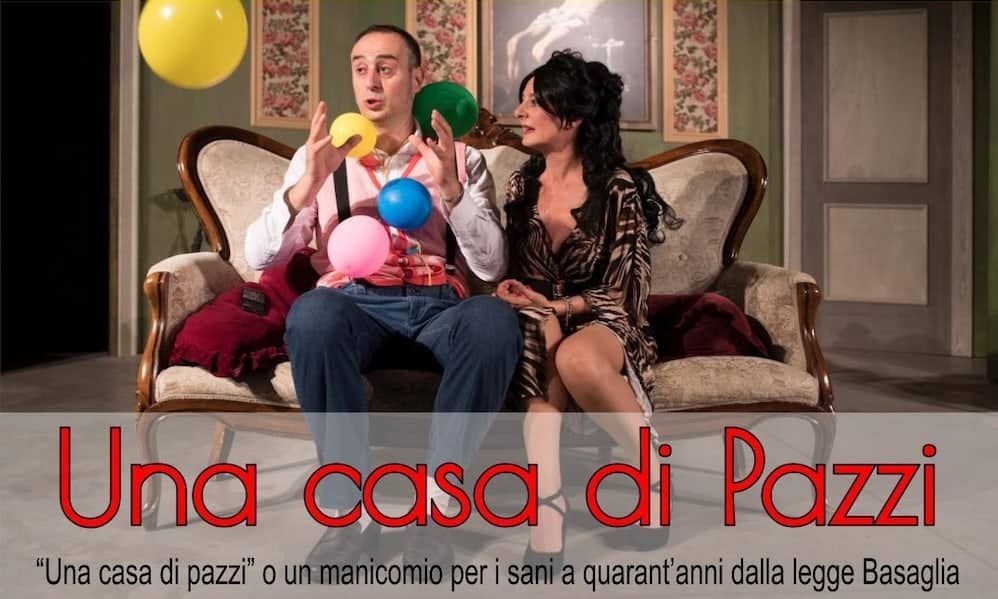 una casa di pazzi