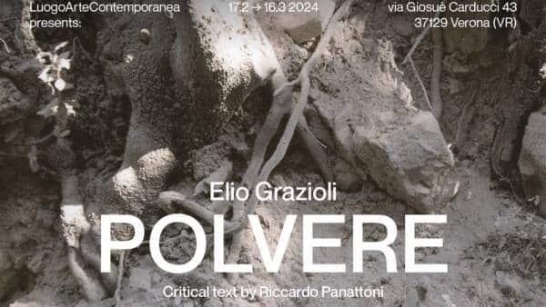 Personale di Elio Grazioli “Polvere”