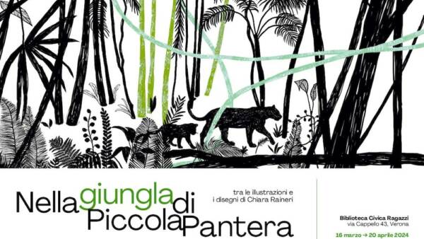 Mostra “Nella giungla di Piccola Pantera” dell’artista veronese Chiara Raineri