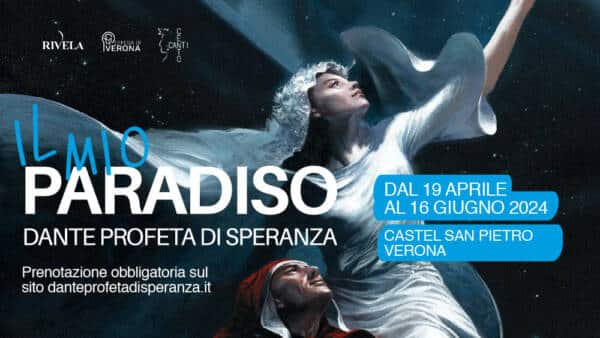 Mostra “Il mio Paradiso. Dante profeta di speranza” presso Castel San Pietro