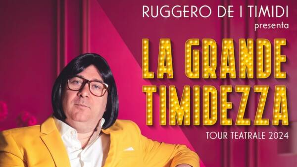 “La grande timidezza” con Ruggero de I Timidi al Ristori