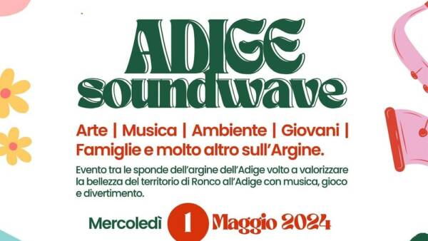 Adige Soundwave a Ronco all’Adige