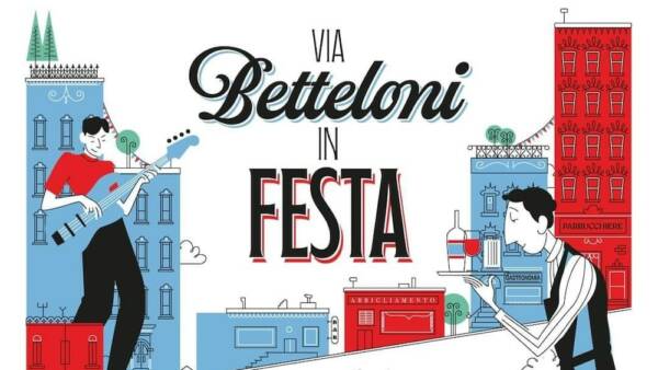 Via Betteloni in festa