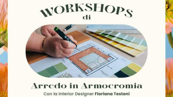 Workshops di Primavera “Arredare in Armocromia”