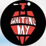 Waiting Day