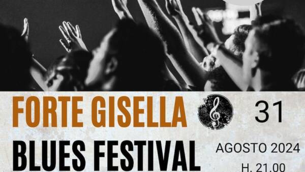 Forte Gisella Blues Festival