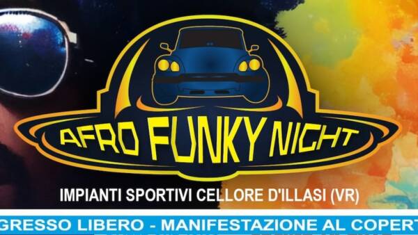 Afro Funky Night a Cellore d’Illasi
