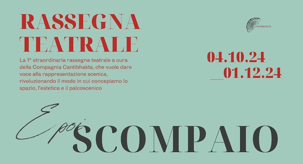 Rassegna teatrale E poi scompaio