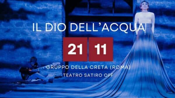 “Il Dio dell’Acqua” lo spettacolo del Gruppo della Creta a Verona
