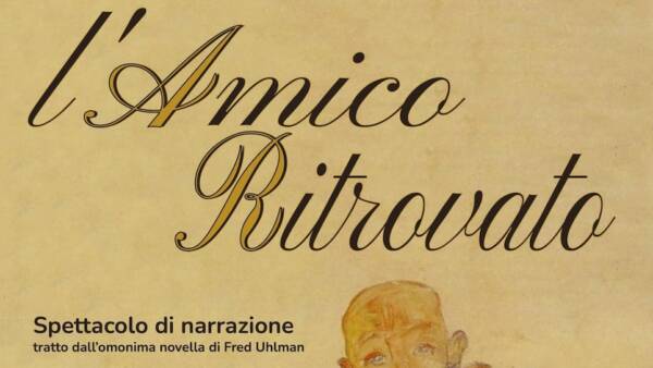 Reading teatrale “L’amico ritrovato”