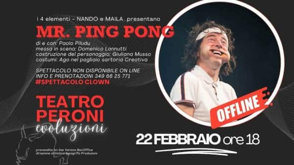 “Mr. Ping Pong” al Teatro Peroni