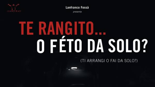 “Te rangito o feto da solo?” al teatro parrocchiale di Valgatara